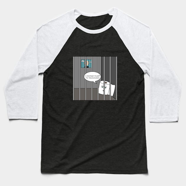 Lockdown Baseball T-Shirt by chyneyee